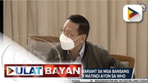 DOH: Epekto ng Omicron variant sa mga bansang nakapagtala nito, hindi matindi ayon sa WHO; OCTA, kumpiyansang malakas na ang panlaban ng mga Pilipino sa Omicron variant dahil sa puspusang pagbabakuna