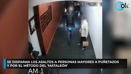 Se disparan los asaltos a personas mayores a puñetazos y por el método del ‘mataleón’