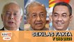 Nasib Najib diketahui esok, Tony sangat angkuh!, Sanusi jawab sindiran 'loklak' | SEKILAS FAKTA