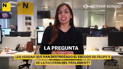 ¿Es verdad que han destrozado el escudo de Felipe V de la fachada del Parlament?
