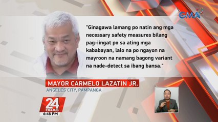 Face-to-face na party o reunion, ipinagbawal sa Angeles City, Pampanga mula December 6 hanggang January 10 | 24 Oras