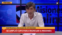 Se amplió cupo para ingresar a Misiones