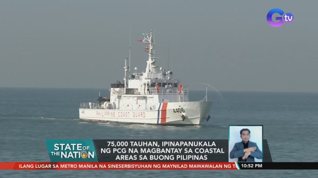 75,000 tauhan, ipinapanukala ng PCG na magbantay sa coastal areas sa buong Pilipinas | SONA