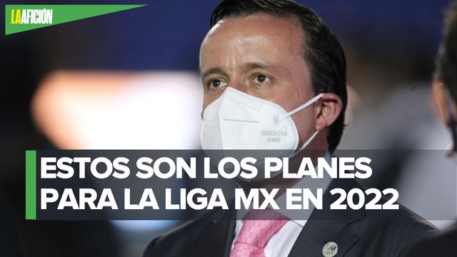 La Liga MX está en buen estado_ Mikel Arriola