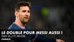 Le doublé pour Messi aussi ! - Paris SG / FC Bruges