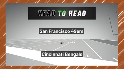 San Francisco 49ers at Cincinnati Bengals: Over/Under