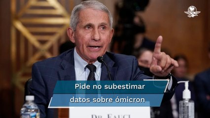 "Casi con certeza", ómicron no es más grave que delta, dice Fauci