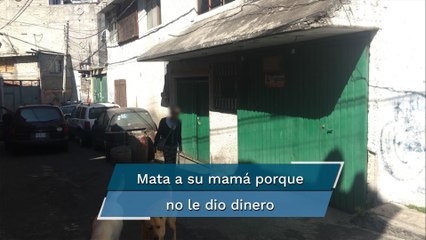 Sujeto asesina a su mamá porque se negó a darle dinero en Iztapalapa
