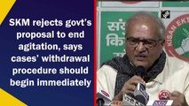 Begin procedure for withdrawal of cases immediately, SKM tells govt; rejects proposal to end stir
