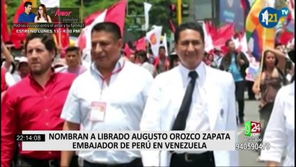 Librado Orozco fue designado como nuevo embajador de Perú en Venezuela