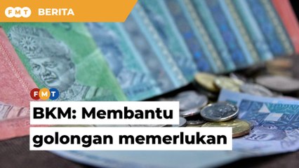 Bantuan Keluarga Malaysia mampu tingkat kecairan dalam pasaran