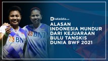 Alasan Indonesia Mundur dari Kejuaraan Bulu Tangkis Dunia BWF 2021 I Katadata Indonesia