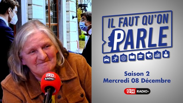 Il faut qu'on parle - S02 - 08/12/2021 - Christine Mahy
