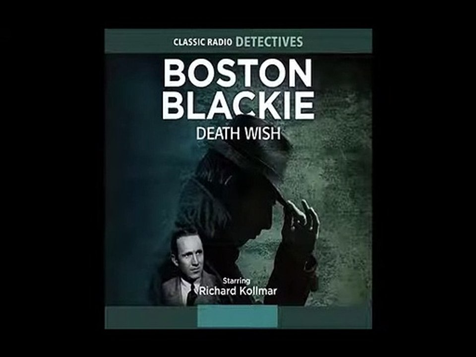 Classic Crime Radio Show - Boston Blackie 45-06-18 ep023 The Sam Bellows Case