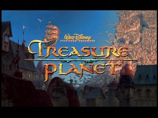 Treasure Planet - Trailer