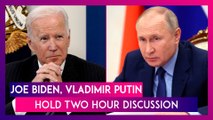 Joe Biden, Vladimir Putin Hold Two Hour Discussion As West-Russia Tensions High Over Ukraine