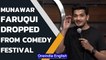 Munawar Faruqui dropped from Gurugram Comedy Festival after organizers get threat | Oneindia News