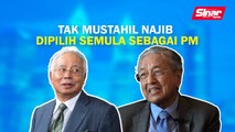SINAR PM: Tak mustahil Najib dipilih semula sebagai PM
