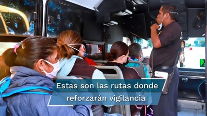 CDMX y Edomex refuerzan vigilancia en 5 corredores