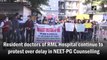 Resident doctors of RML Hospital continue to protest over delay in NEET-PG Counselling