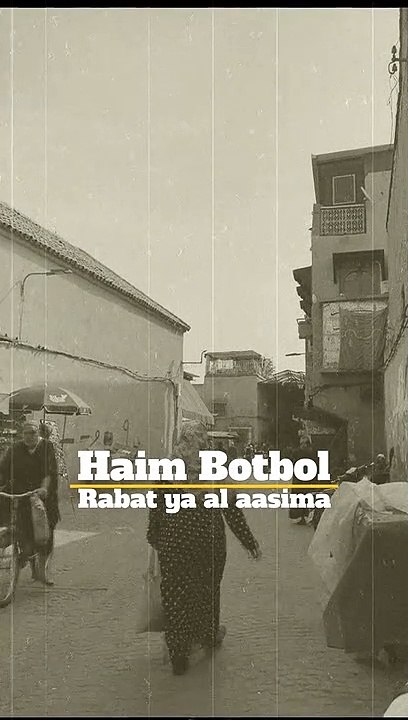 haim botbol - Rabat ya al aasima