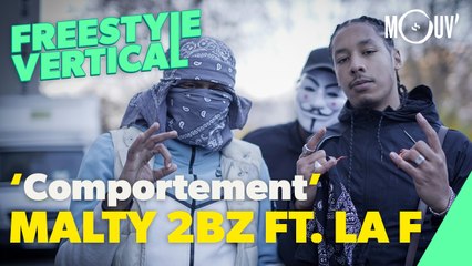 MALTY 2BZ ft. LA F - "Comportement " | Freestyle Exclu Mouv'