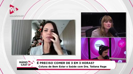 RádioCast98 |  É preciso mesmo comer de 3 em 3 horas?