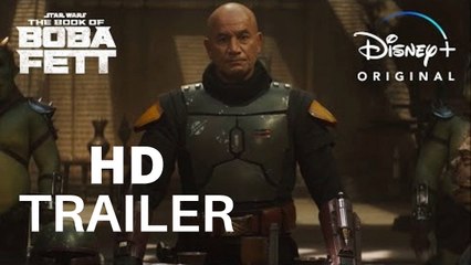 THE BOOK OF BOBA FETT"The Return" Trailer New 2022 Star Wars TV Series