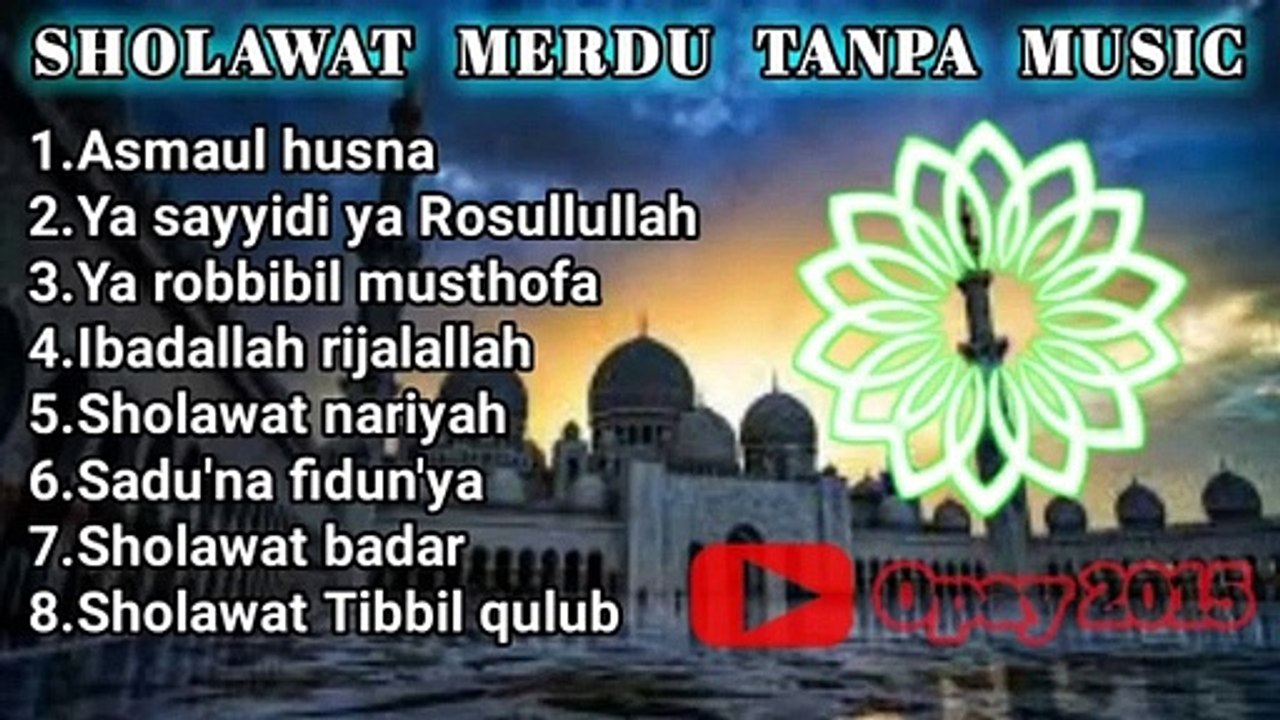 Sholawat adem tanpa musik