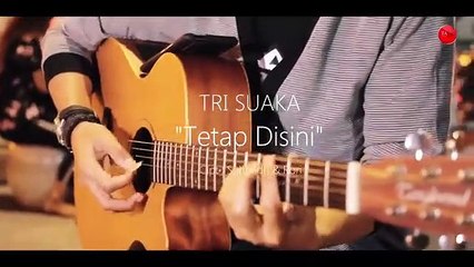 Tri Suaka - Tetap Disini - Terimakasih Kau Telah Mencintaiku (Official Lyric Video )
