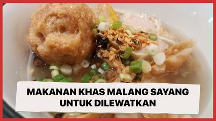 8 Makanan Khas Malang Melegenda yang Sayang untuk Dilewatkan