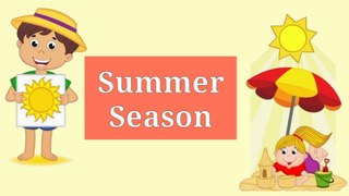 summer season, easy essay on summer season , 10 lines on summer season, seasons, essay on summer season for class1