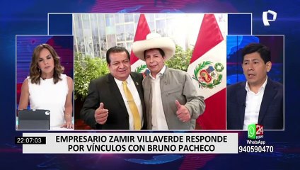 Empresario Zamir Villaverde respondió por vínculos con Bruno Pacheco
