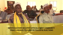 North Eastern security officials meet community peace leaders to plan for peaceful elections