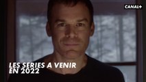 Les séries internationales à venir sur CANAL+ en 2022