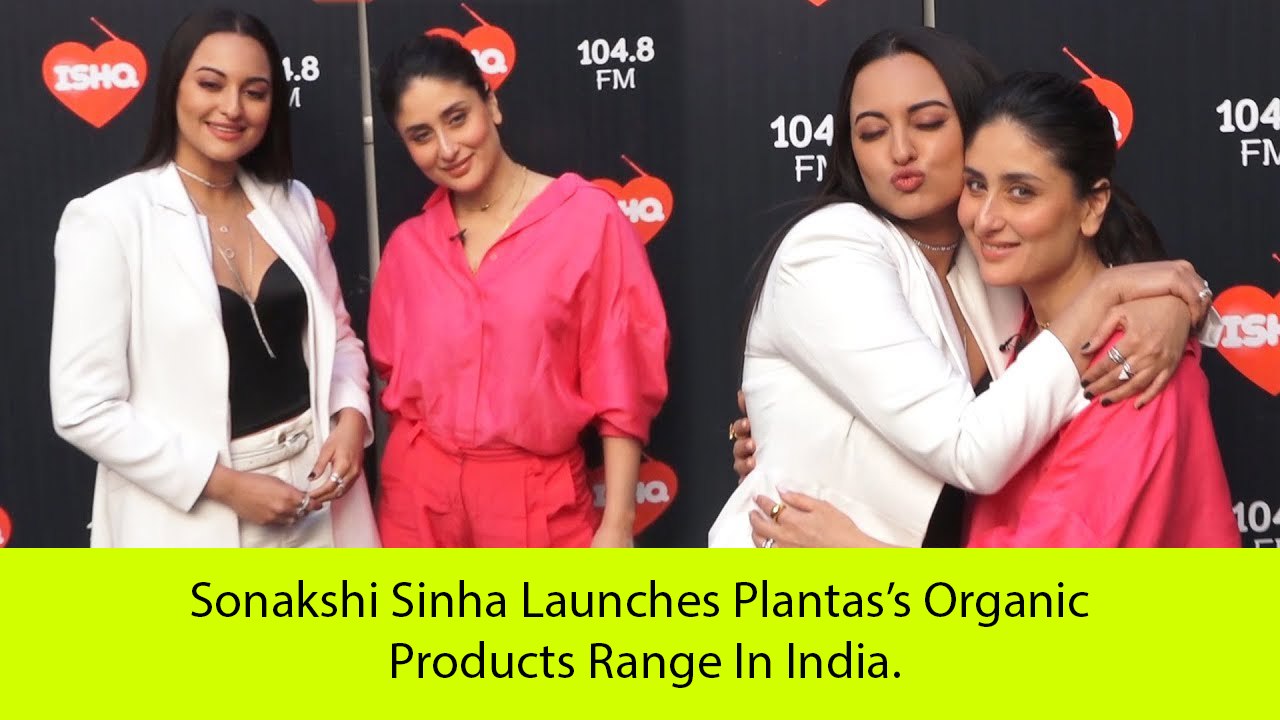 Sonakshi Sinha Launches Plantas’s Organic Produ...
