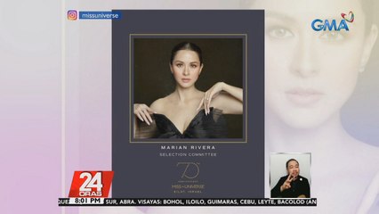 Kapuso Primetime Queen Marian Rivera, kahilera ang mga bigating personalidad sa Miss Universe selection committee | 24 Oras