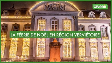 La féerie de Noël en région verviétoise