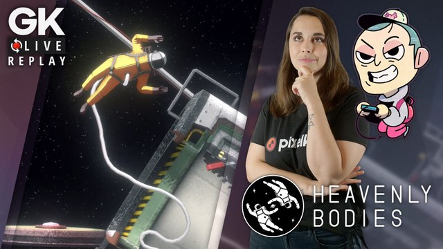 [GK Live Replay] Luma et Noddus se prêtent main forte sur Heavenly Bodies