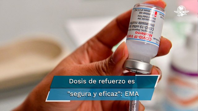 Dosis de refuerzo es efectiva al aplicarse tres meses después de la última vacuna: EMA