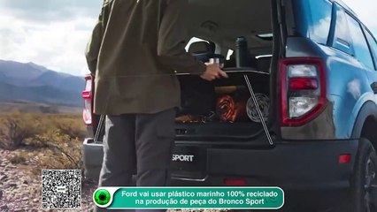 Bronco Sport: Ford usa plástico do oceano na produção do SUV