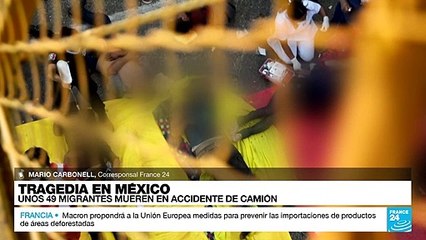 Informe desde Ciudad de México: unos 49 migrantes perdieron la vida en un accidente de tránsito