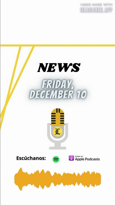 NEWS: Friday, December 10