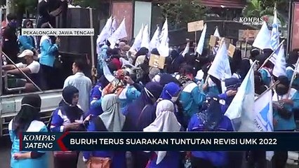 Buruh Terus Suarakan Tututan Revisi UMK 2022