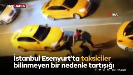 Taksi şoförleri yabancı uyruklu müşteriyi darp etti