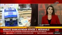 SON DAKİKA: Merkez Bankası'ndan dövize üçüncü müdahale