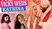 Vicky Kaushal ties the knot with Katrina Kaif, Alia Bhatt and other celebs showers blessings