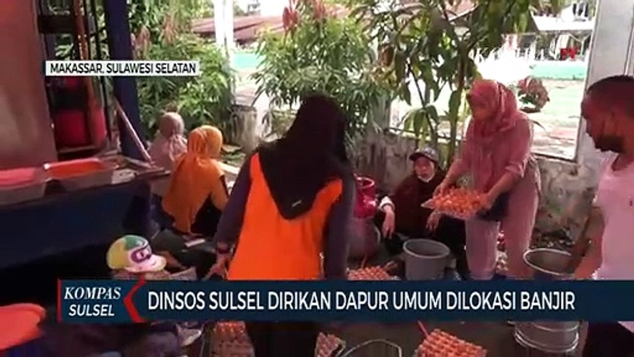 Dinsos Sulsel Dirikan Dapur Umum Dilokasi Banjir