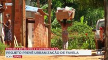 Mais uma favela será urbanizada em São Paulo. O projeto envolve a ONG Gerando Falcões e o governo estadual, na cidade de São José do Rio Preto, no interior.