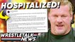 Chris Jericho HOSPITALIZED?! Johnny Gargano Leaving WWE! | WrestleTalk News